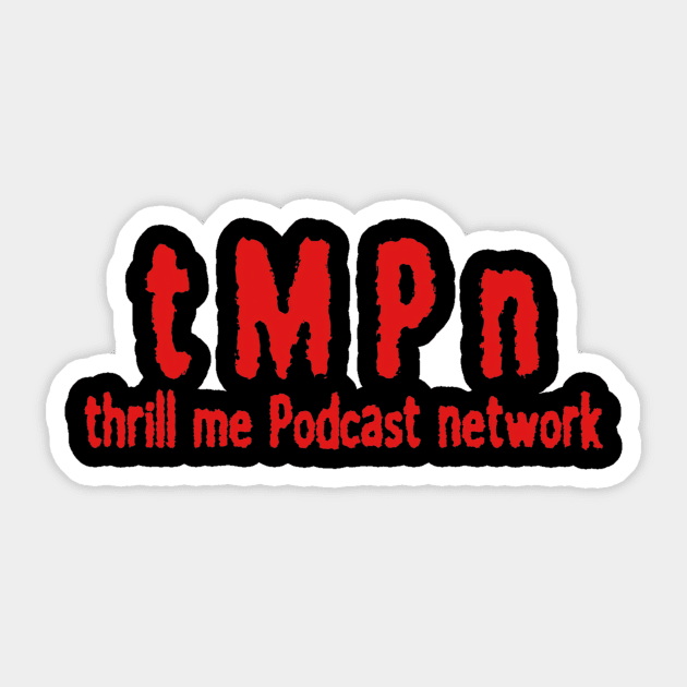 TMPN WOLFPACK Sticker by Thrill Me Podcast Network